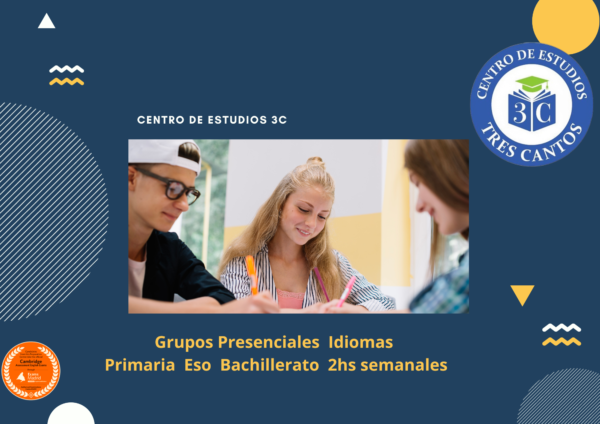 Grupo Presencial Idiomas  Primaria - Eso - Bachillerato  2hs semanales